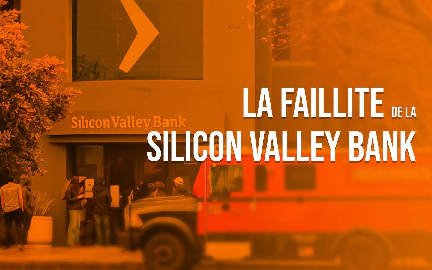 Faillite de la Silicon Valley Bank : quelques éléments d’explication sur cette crise